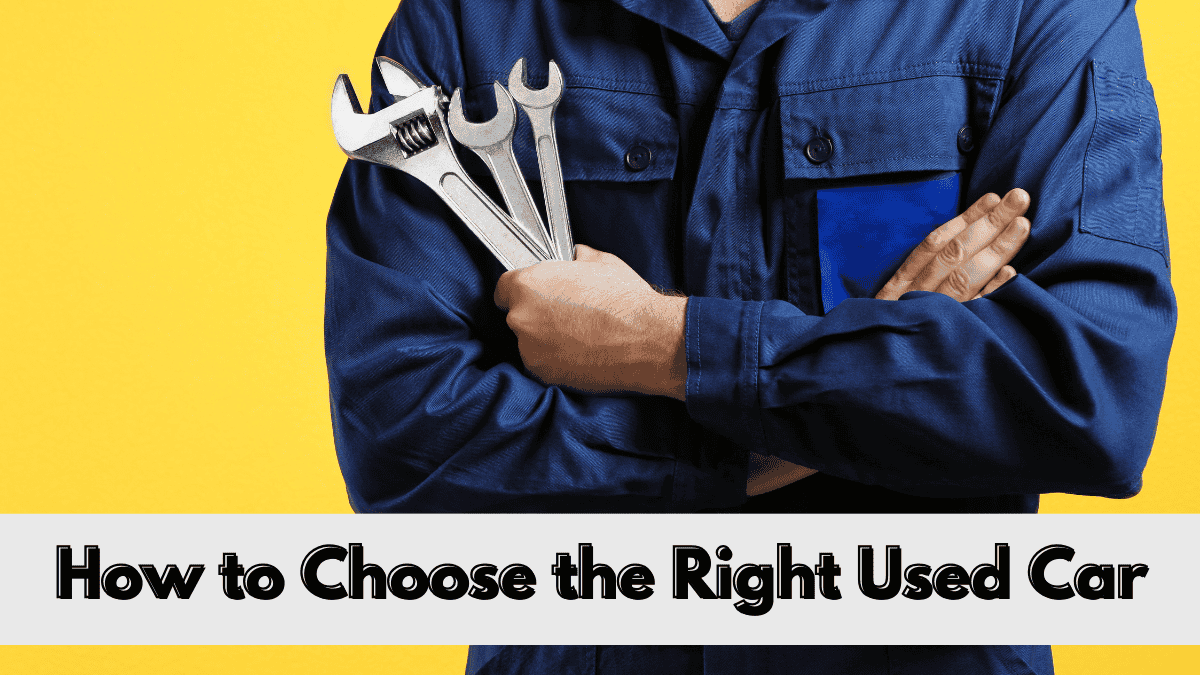 How To Choose The Right Used Car